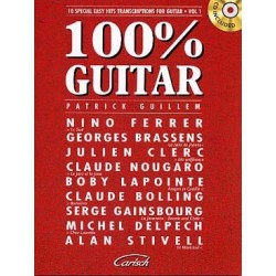 100 % GUITARE VOL. 1 (TR. GUILLEM)