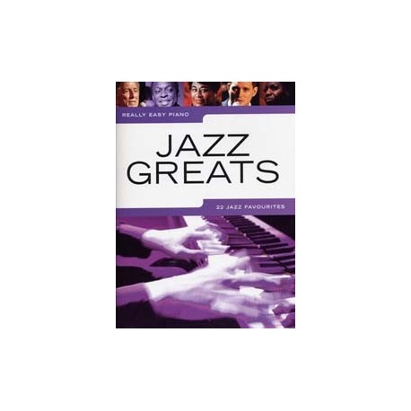 REALLY EASY PIANO JAZZ GREATS