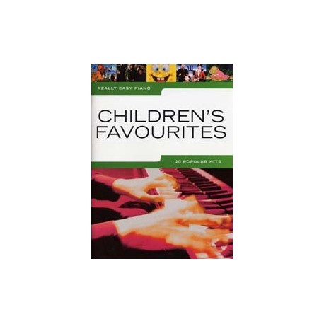 REALLY EASY PIANO CHILDREN'S FAVOURITES