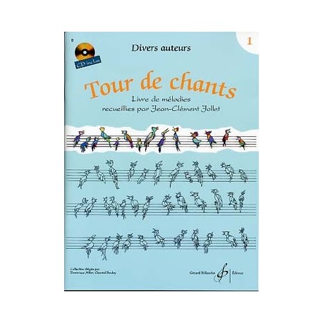 TOUR DE CHANTS - Volume 1 Divers auteurs