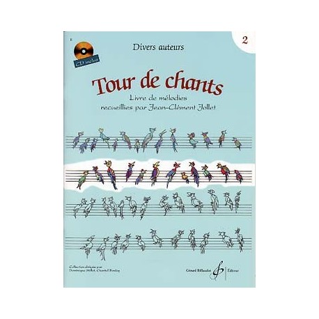 TOUR DE CHANTS - Volume 2 : Divers auteurs