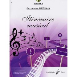 Catherine Méchain : Itinéraire musical - Volume 2