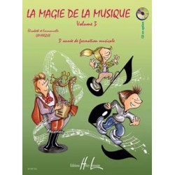 La magie de la musique Vol. 3 LAMARQUE Elisabeth / LAMARQUE Emmanuelle