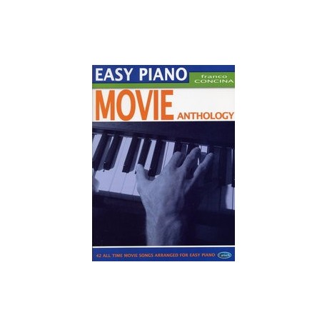 EASY PIANO MOVIE ANTHOLOGY 42 ALL TIME MOVIE SONGS PIANO SOLO