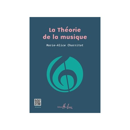 CHARRITAT Marie-Alice La Théorie de la musique